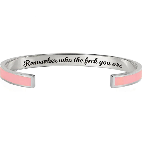 Remember Who The F-ck You Are Bracelet